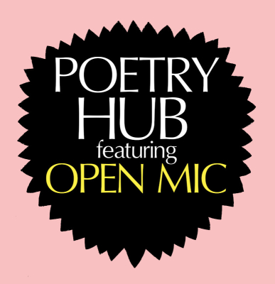 Poetry Hub & Open Mic